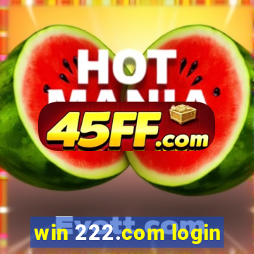win 222.com login